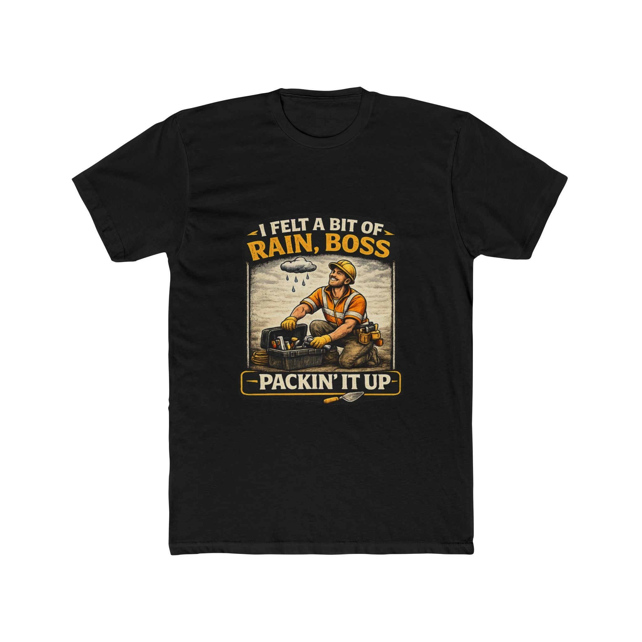I Felt A Bit Of Rain Boss T-Shirt