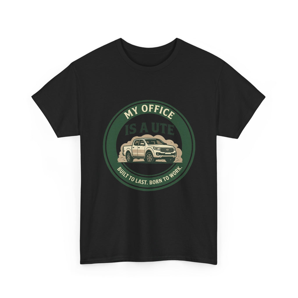 My Office Is A Ute T-Shirt