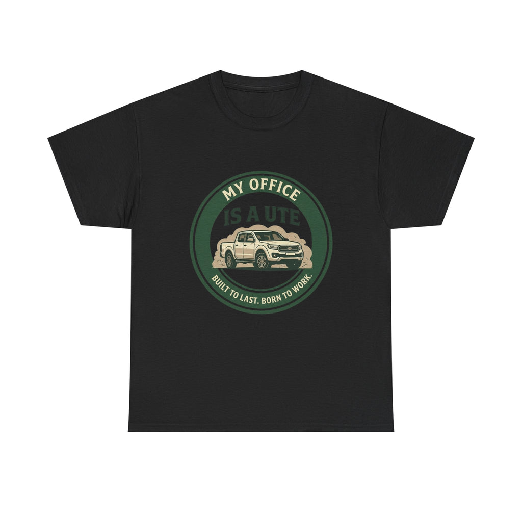 My Office Is A Ute T-Shirt
